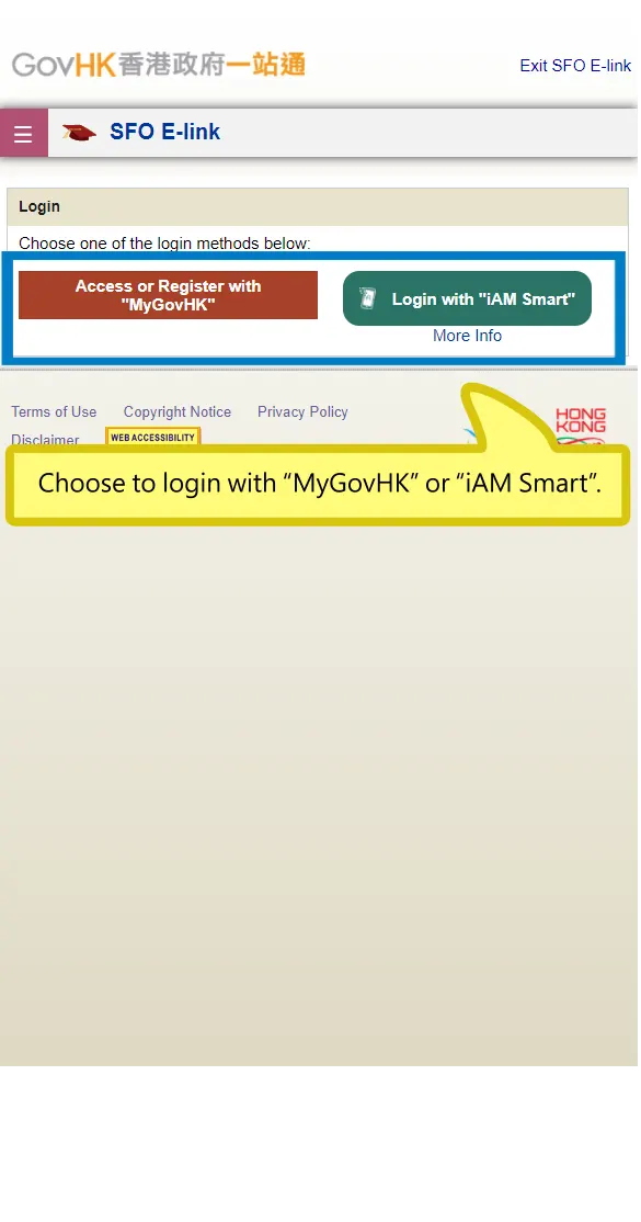 Choose to login with “MyGovHK” or “iAM Smart”